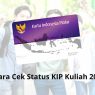 Cara cek status kip kuliah 2025