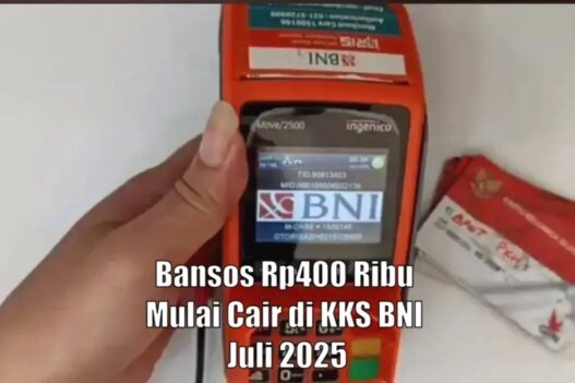 Bansos rp400 ribu mulai cair di kks bni juli 2025, cek sekarang