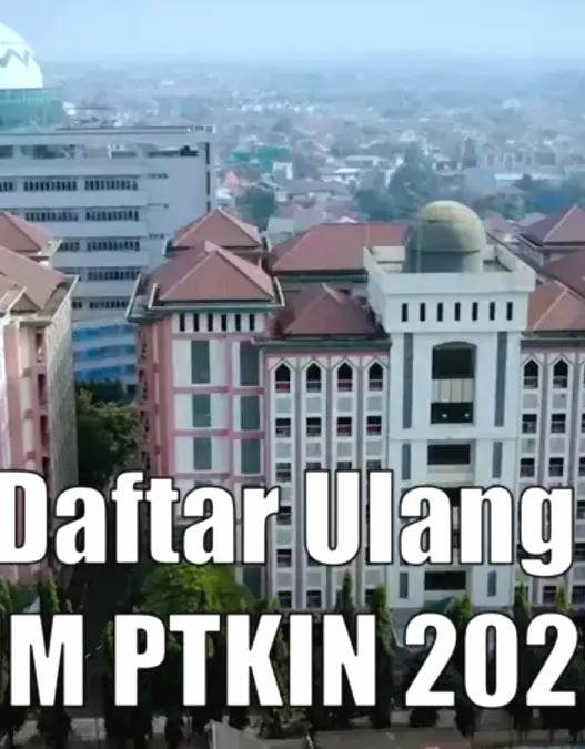 Langkah langkah daftar ulang um ptkin 2025