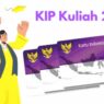 Kip kuliah 2025 masih dibuka ini syarat, jadwal, dan cara dapat bantuan kuliah sampai rp24 juta