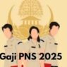 Rincian gaji dan tunjangan pns