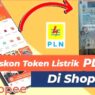 Diskon token listrik di shopee