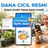 Dana Cicil Hadirkan Solusi Pinjaman Cepat dan Praktis