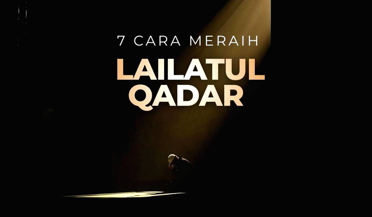 Perkiraan Malam Lailatul Qadr 2026, Simak Jadwalnya