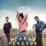 Hal Unik Sebelum Nonton Para Perasuk