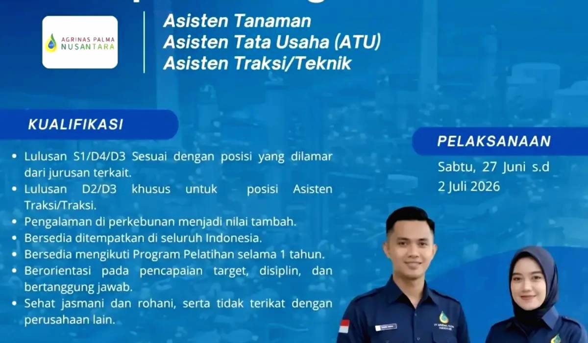 Lowongan PT Agrinas Palma Berikan Kesempatan Berkarir